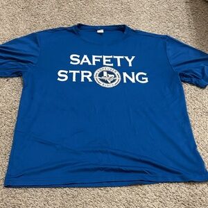 Blue Safety Strong T-Shirt